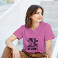 Load image into Gallery viewer, Person wearing a pink t-shirt with a humorous text design.
